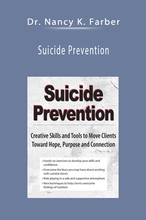 Suicide Prevention: Creative Skills and Tools to Move Clients Toward Hope