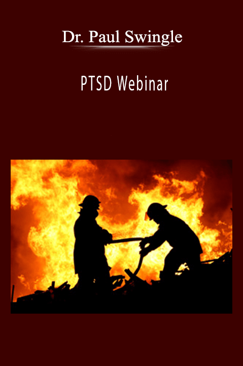 PTSD Webinar – Dr. Paul Swingle