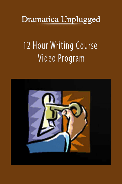 12 Hour Writing Course Video Program – Dramatica Unplugged