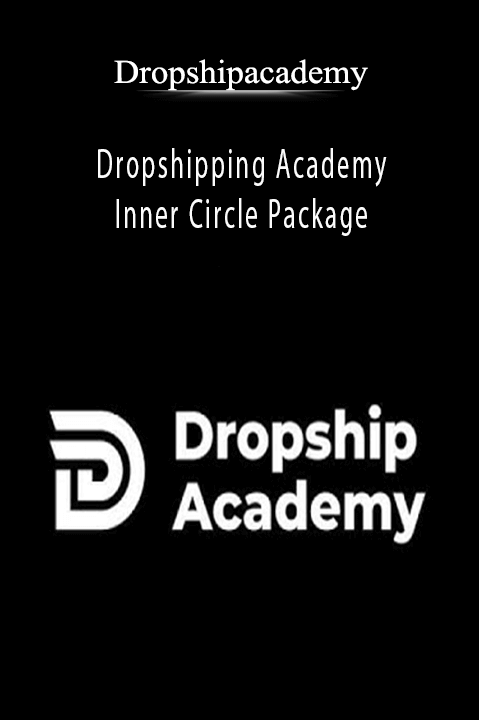 Dropshipping Academy + Inner Circle Package – Dropshipacademy