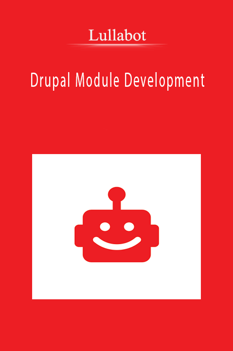 Drupal Module Development – Lullabot