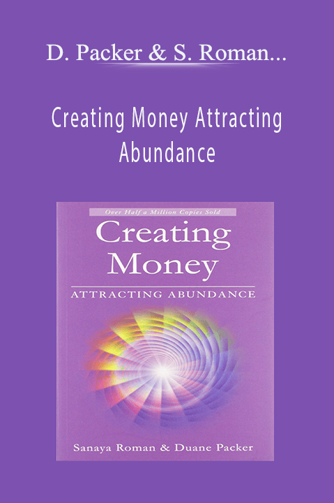 DaBen – Sanaya Roman – Orin – Creating Money Attracting Abundance – Duane Packer