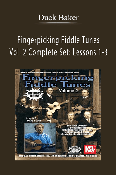 Fingerpicking Fiddle Tunes Vol. 2 Complete Set: Lessons 1–3 – Duck Baker