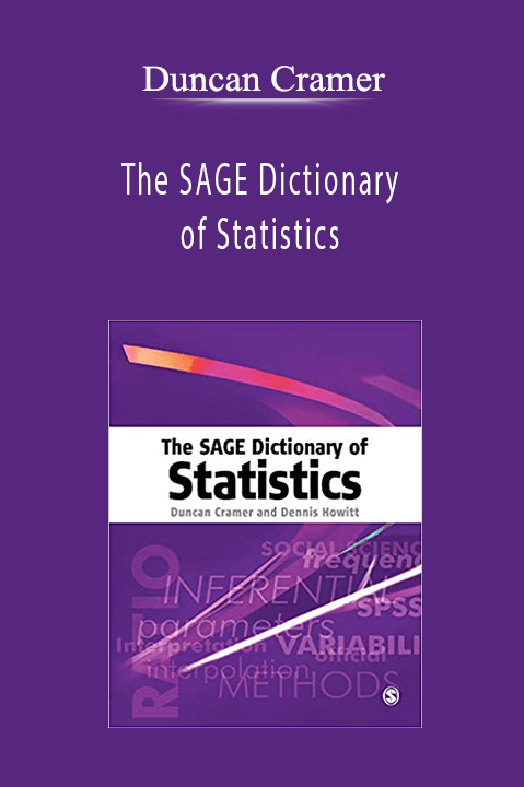 The SAGE Dictionary of Statistics – Duncan Cramer