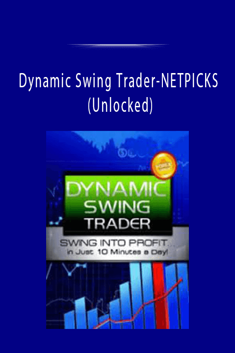 Dynamic Swing Trader–NETPICKS (Unlocked)