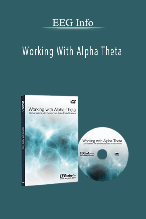 Working With Alpha Theta – EEG Info