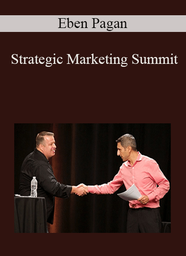 Strategic Marketing Summit – Eben Pagan