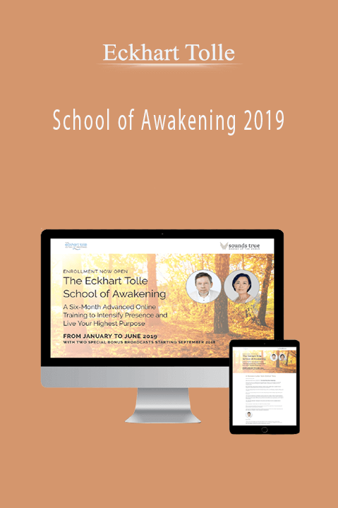 School of Awakening 2019 – Eckhart Tolle