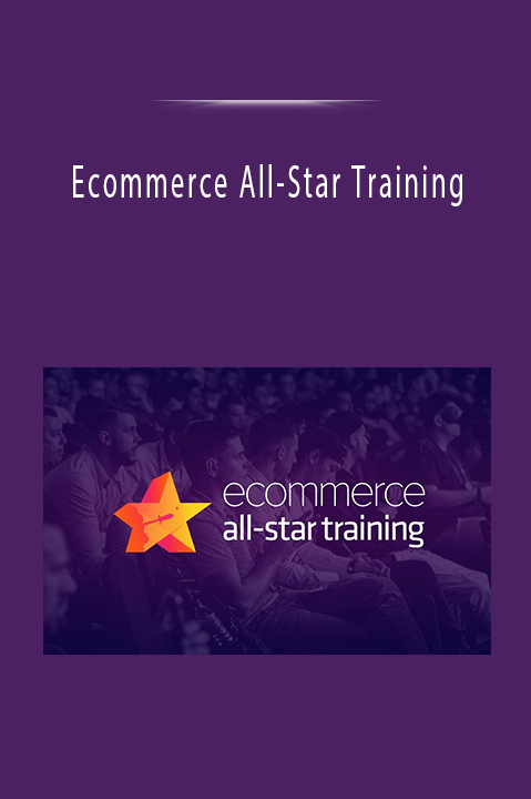 Ecommerce All–Star Training