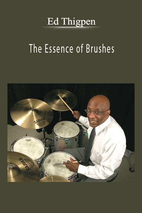 Ed Thigpen: The Essence of Brushes