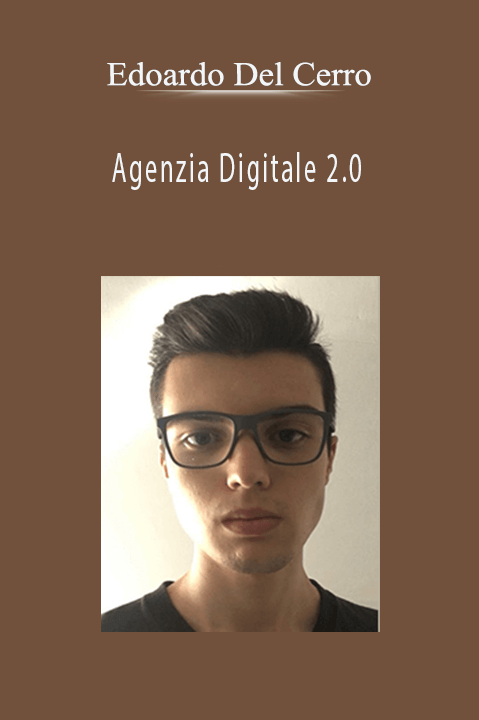 Agenzia Digitale 2.0 – Edoardo Del Cerro