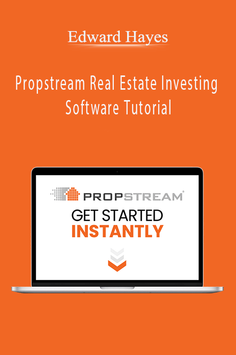 Propstream Real Estate Investing Software Tutorial – Edward Hayes