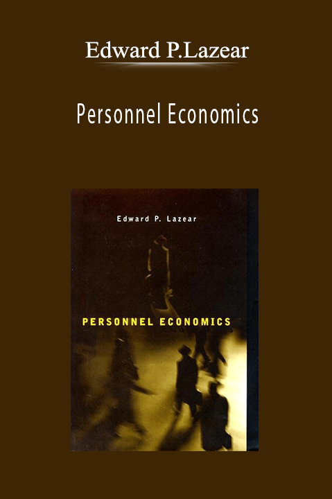 Personnel Economics – Edward P.Lazear