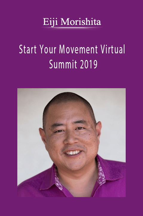 Start Your Movement Virtual Summit 2019 – Eiji Morishita