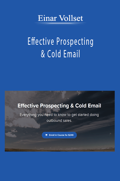 Effective Prospecting & Cold Email – Einar Vollset