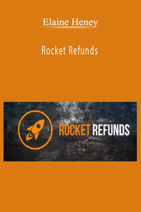 Rocket Refunds – Elaine Heney