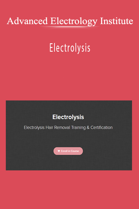 Advanced Electrology Institute - Electrolysis