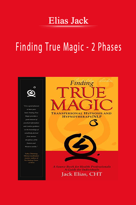 Finding True Magic – 2 Phases – Elias Jack