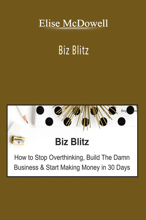 Biz Blitz – Elise McDowell