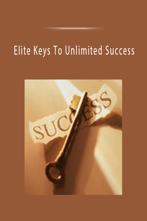 Elite Keys To Unlimited Success