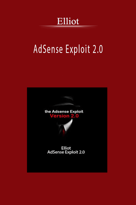 AdSense Exploit 2.0 – Elliot