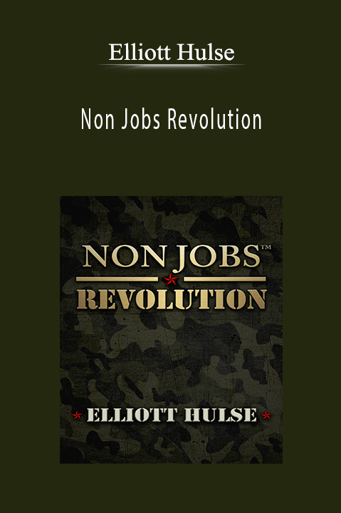 Non Jobs Revolution – Elliott Hulse