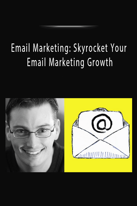 Email Marketing: Skyrocket Your Email Marketing Growth