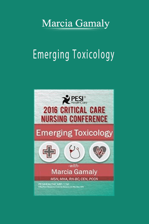 Marcia Gamaly – Emerging Toxicology