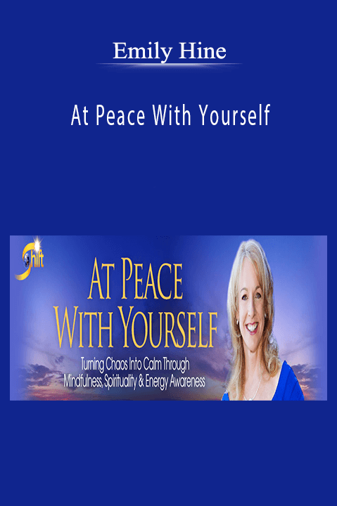 At Peace With Yourself – Emily Hine