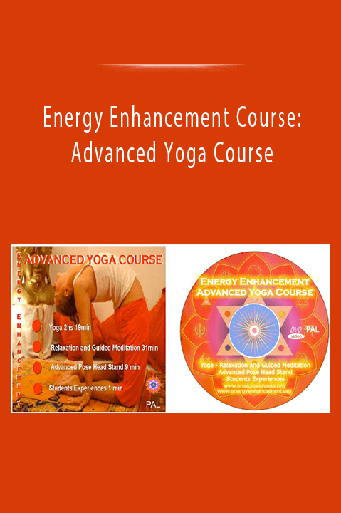 Energy Enhancement Course: Advanced Yoga Course