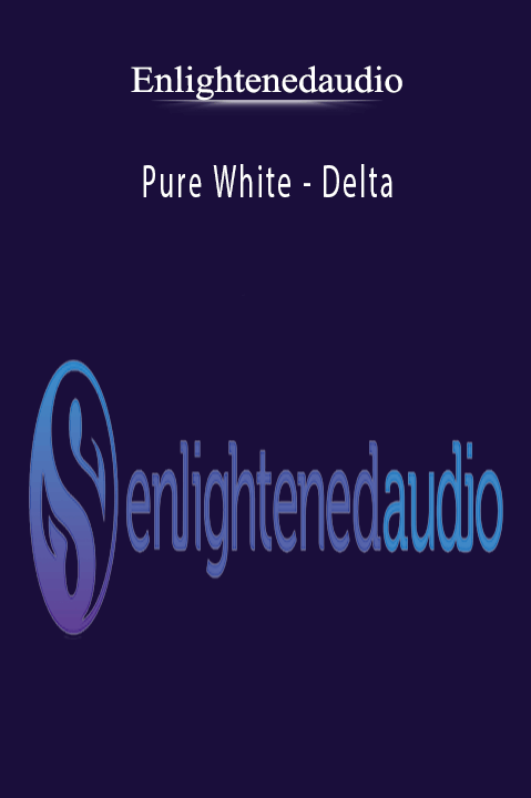 Pure White – Delta – Enlightenedaudio