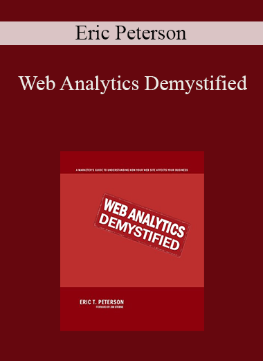 Web Analytics Demystified – Eric Peterson