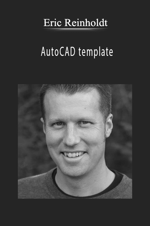 AutoCAD template – Eric Reinholdt