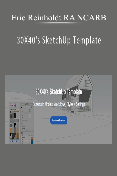 30X40's SketchUp Template – Eric Reinholdt