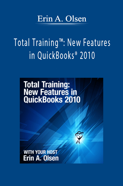 Total Training: New Features in QuickBooks 2010 – Erin A. Olsen