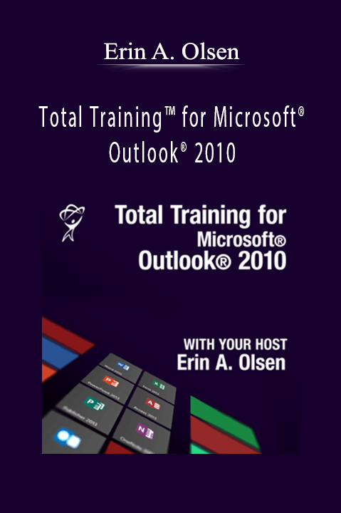 Total Training for Microsoft Outlook 2010 – Erin A. Olsen