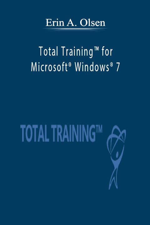 Total Training for Microsoft Windows 7 – Erin A. Olsen