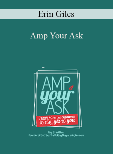 Amp Your Ask: How to Book Big Name Guests for Your Podcast – Erin Giles