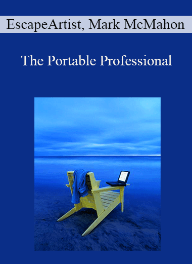 The Portable Professional – EscapeArtist