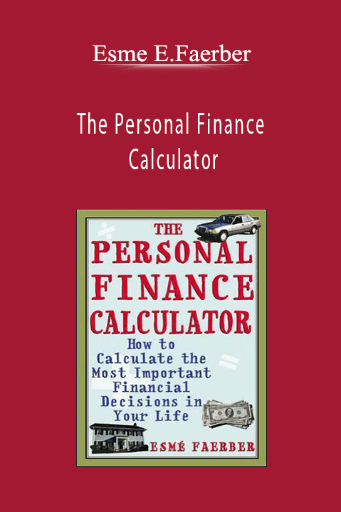 The Personal Finance Calculator – Esme E.Faerber