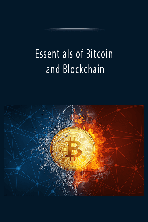 Essentials of Bitcoin and Blockchain