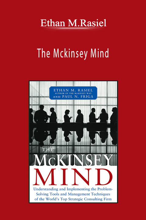 The Mckinsey Mind – Ethan M.Rasiel