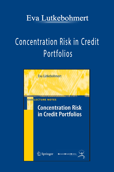 Concentration Risk in Credit Portfolios – Eva Lutkebohmert