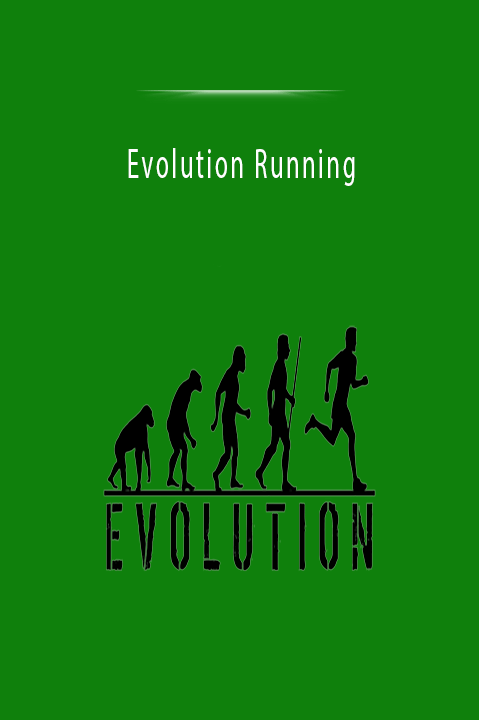 Evolution Running