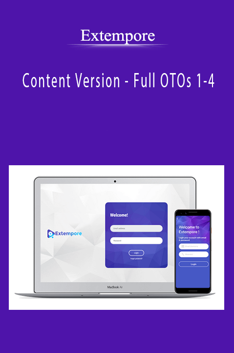 Content Version – Full OTOs 1–4 – Extempore