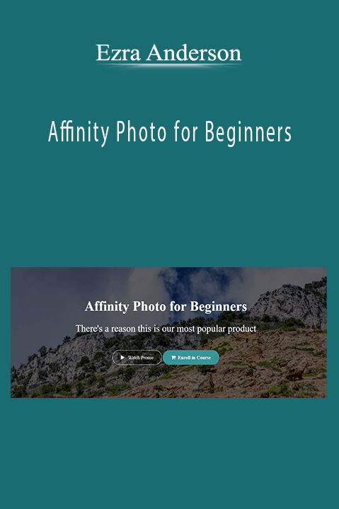 Affinity Photo for Beginners – Ezra Anderson
