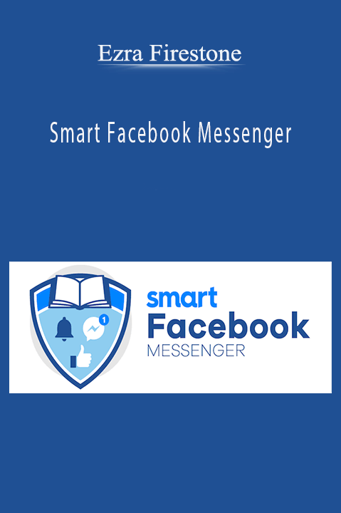 Smart Facebook Messenger – Ezra Firestone