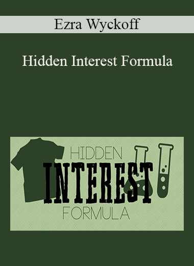 Hidden Interest Formula – Ezra Wyckoff