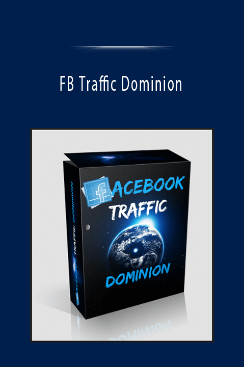 FB Traffic Dominion