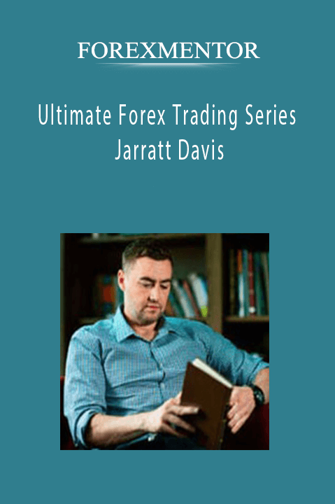 FOREXMENTOR Ultimate Forex Trading Series Jarratt Davis